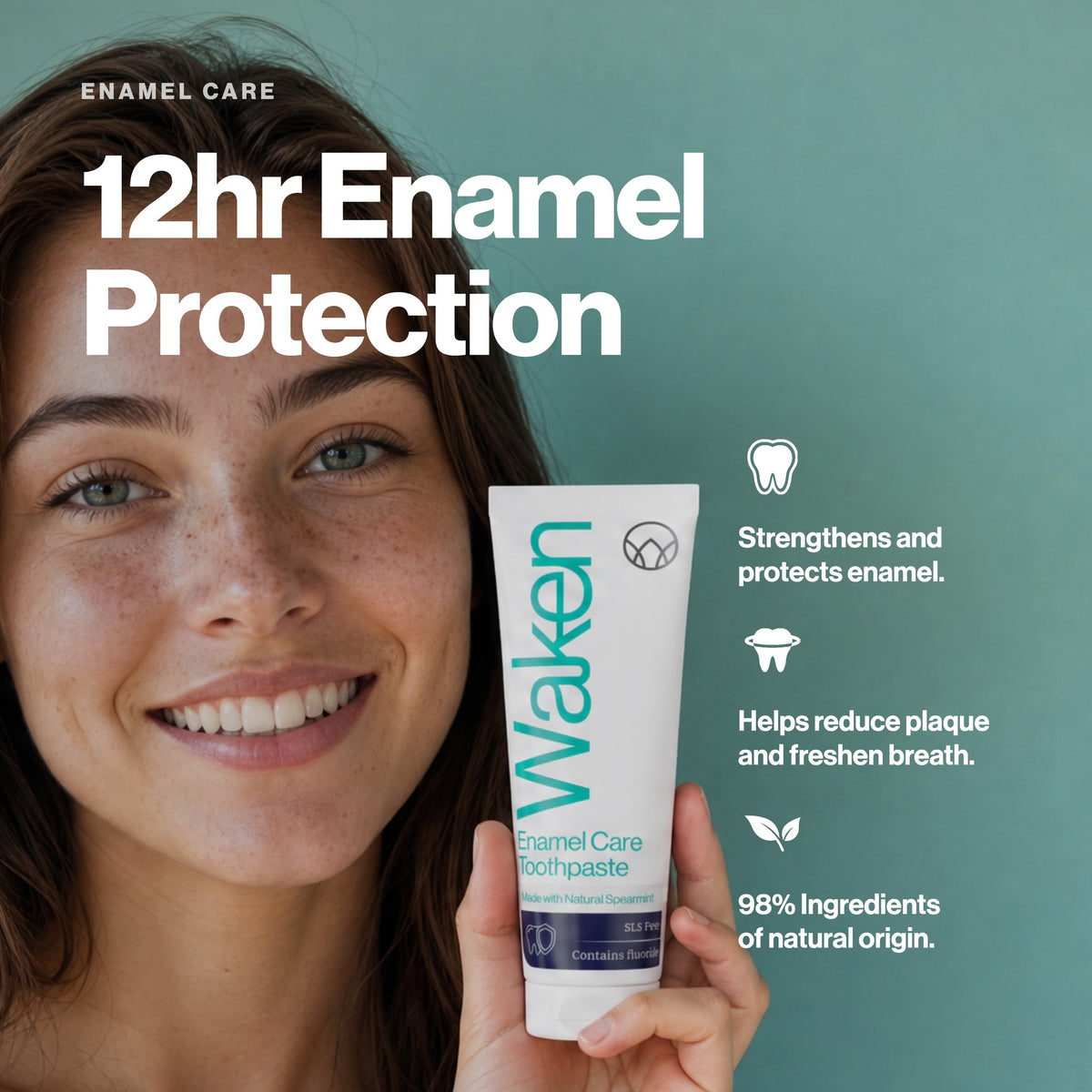 12hr enamel protection. Waken Enamel Care Toothpaste strengthens and protects enamel