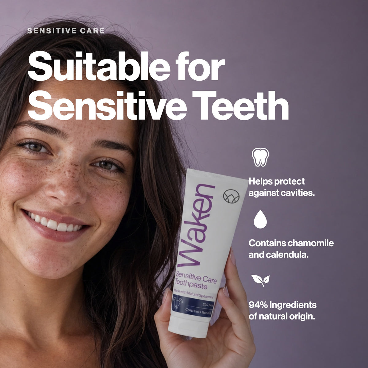 Suitable for sensitive teeth. Waken Sensitive Care Toothpaste with chamomile and calendula